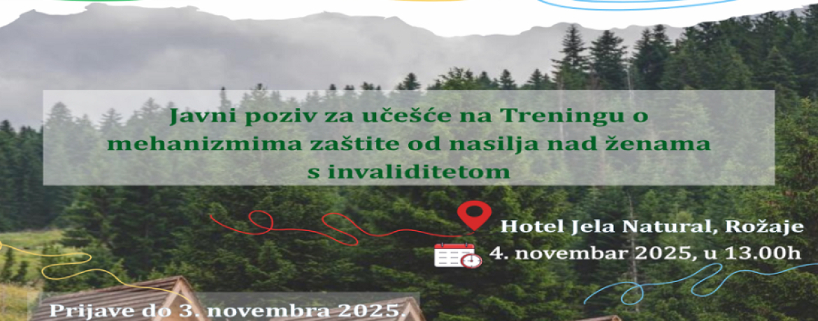 Javni poziv: Trening o mehanizmima zaštite od nasilja nad ženama s invaliditetom