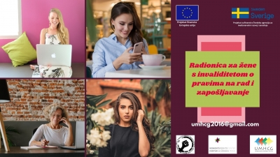 NAJAVA: UMHCG organizuje radionicu za žene s invaliditetom o pravima na rad i zapošljavanje u Nikšiću