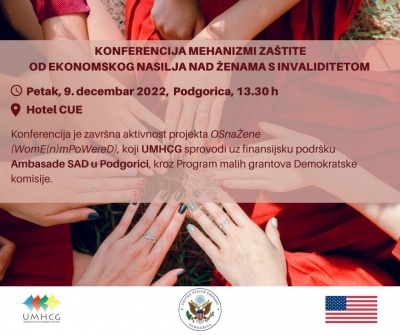 NAJAVA: UMHCG ORGANIZUJE KONFERENCIJU MEHANIZMI ZAŠTITE OD EKONOMSKOG NASILJA NAD ŽENAMA S INVALIDITETOM