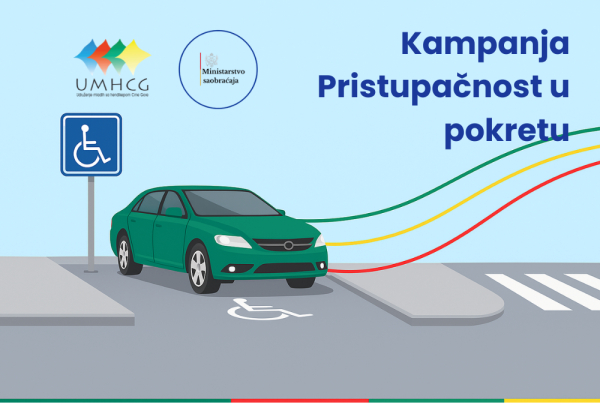 UMHCG realizuje kampanju Pristupačnost u pokretu iz perspektive osoba s invaliditetom koje učestvuju u saobraćaju