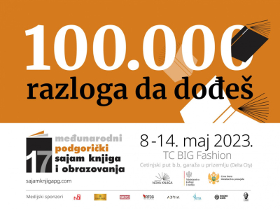 Sto hiljada razloga da dođe&scaron; &ndash; XVII Međunarodni podgorički sajm knjiga i obrazovanja