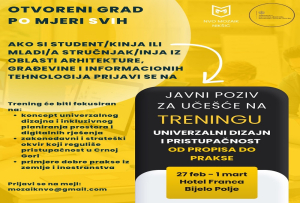 JAVNI POZIV ZA UČE&Scaron;ĆE NA TRENINGU -&bdquo;UNIVERZALNI DIZAJN I PRISTUPAČNOST &ndash; OD PROPISA DO PRAKSE&ldquo;