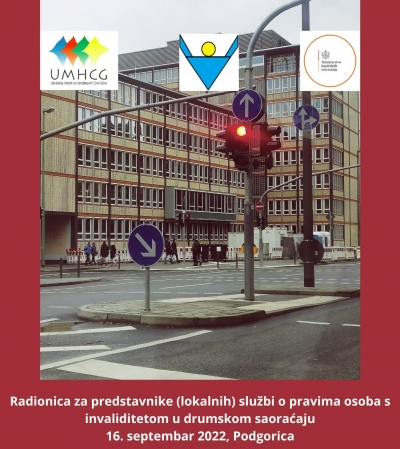 NAJAVA: UMHCG organizuje jednodnevnu Radionicu za predstavnike (lokalnih) službi o pravima osoba s invaliditetom u drumskom saobraćaju u Podgorici