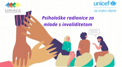 JAVNI POZIV ZA UČE&Scaron;ĆE NA PSIHOLO&Scaron;KIM RADIONICAMA ZA DJECU I MLADE S INVALIDITETOM