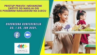 NAJAVA: UMHCG organizuje dvodnevnu konferenciju Pristup pravdi i mehanizmi za&scaron;tite od nasilja OSI