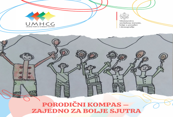 NAJAVA: UMHCG započinje realizaciju projekta Porodični kompas – Zajedno za bolje sjutra