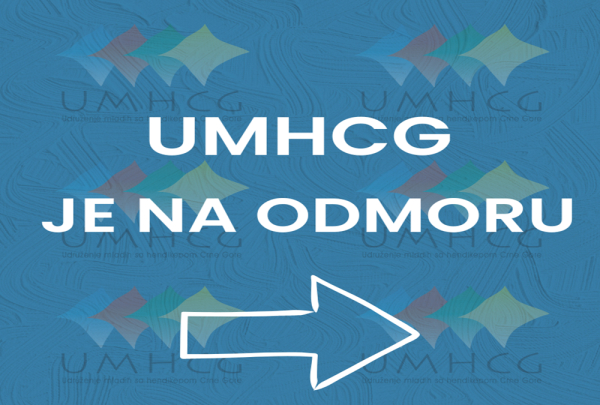 Obavještenje: Kolektiv UMHCG na godišnjem odmoru