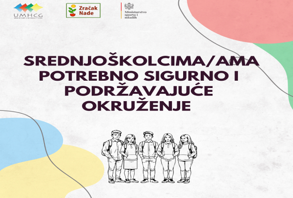 SREDNJOŠKOLCIMA/AMA POTREBNO SIGURNO I PODRŽAVAJUĆE OKRUŽENJE